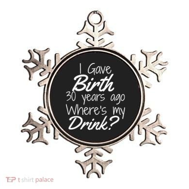 30th Birthday Mom Son Daughter 30 Year Old Gift Drink Ornament