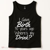 30th Birthday Mom Son Daughter 30 Year Old Gift Drink Tank Top thumb 2