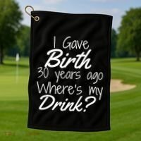 30th Birthday Mom Son Daughter 30 Year Old Gift Drink Golf Towel thumb 1
