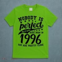 30th Birthday Nobody Is Perfect Born In 1996 You Are Pretty Close  T-Shirt thumb 5