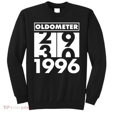30th Birthday Oldometer 1996 Sweatshirt