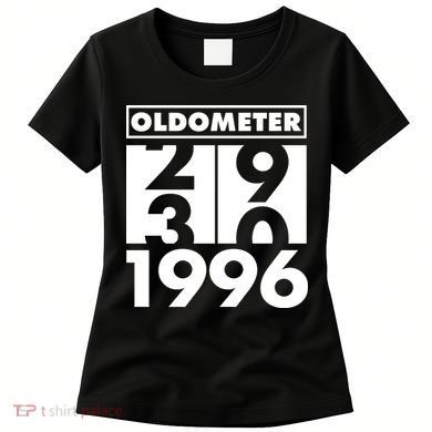 30th Birthday Oldometer 1996 Women's T-Shirt