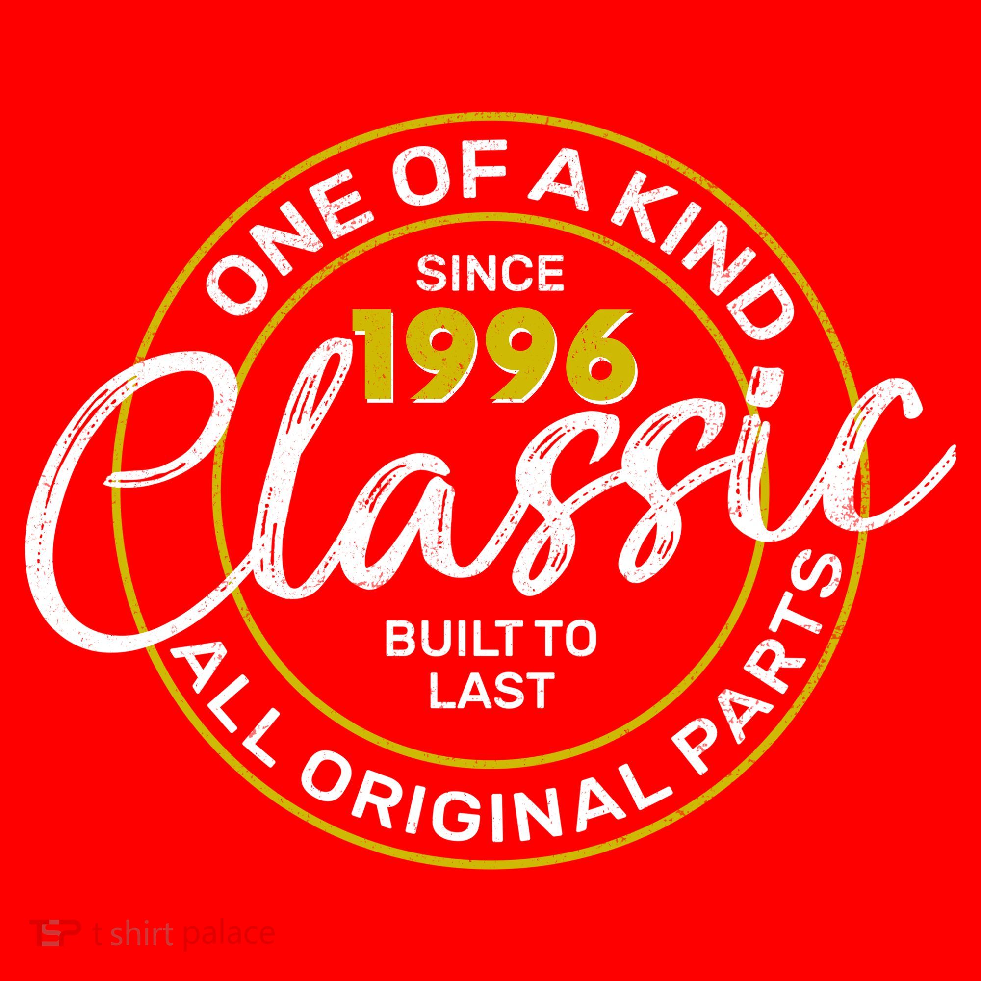 30th Birthday One Of A Kind Since 1996 Classic Built To Last All Original Parts  Women's Tank Top