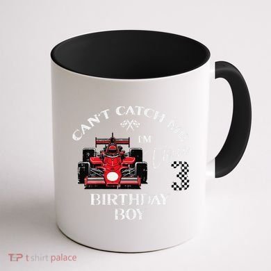 3rd Birthday Race Car Bday Boy Cant Catch Me Im 3 Years Gift Coffee Mug back