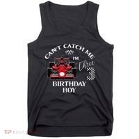 3rd Birthday Race Car Bday Boy Cant Catch Me Im 3 Years Gift Tank Top thumb 0