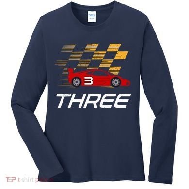 3rd Birthday Race Car Gift I Three Years Old Boy Women's Long Sleeve Shirt