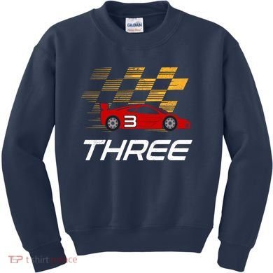 3rd Birthday Race Car Gift I Three Years Old Boy Kids Sweatshirt