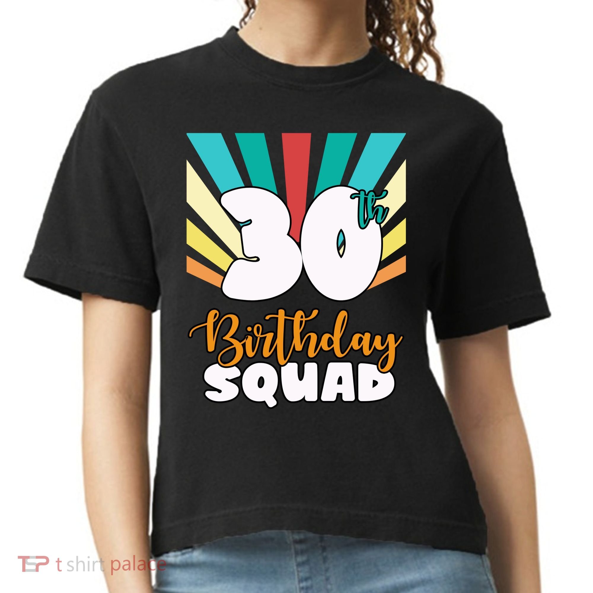 30th Birthday Squad 30 Years Old Comfort Colors Boxy T-Shirt