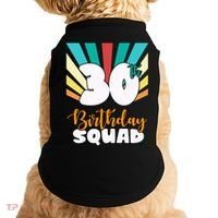 30th Birthday Squad 30 Years Old Doggie Tank thumb 0