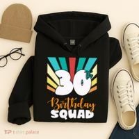 30th Birthday Squad 30 Years Old Hoodie thumb 4