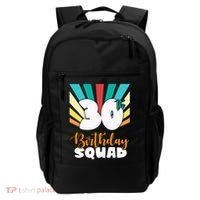 30th Birthday Squad 30 Years Old Backpack thumb 0