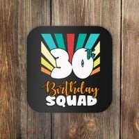 30th Birthday Squad 30 Years Old Coaster thumb 0