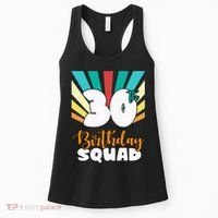 30th Birthday Squad 30 Years Old Women's Tank Top thumb 0