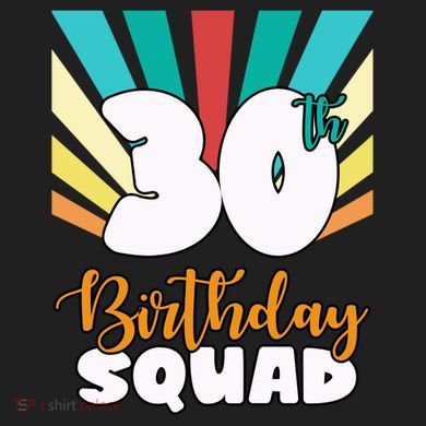 30th Birthday Squad 30 Years Old Hat