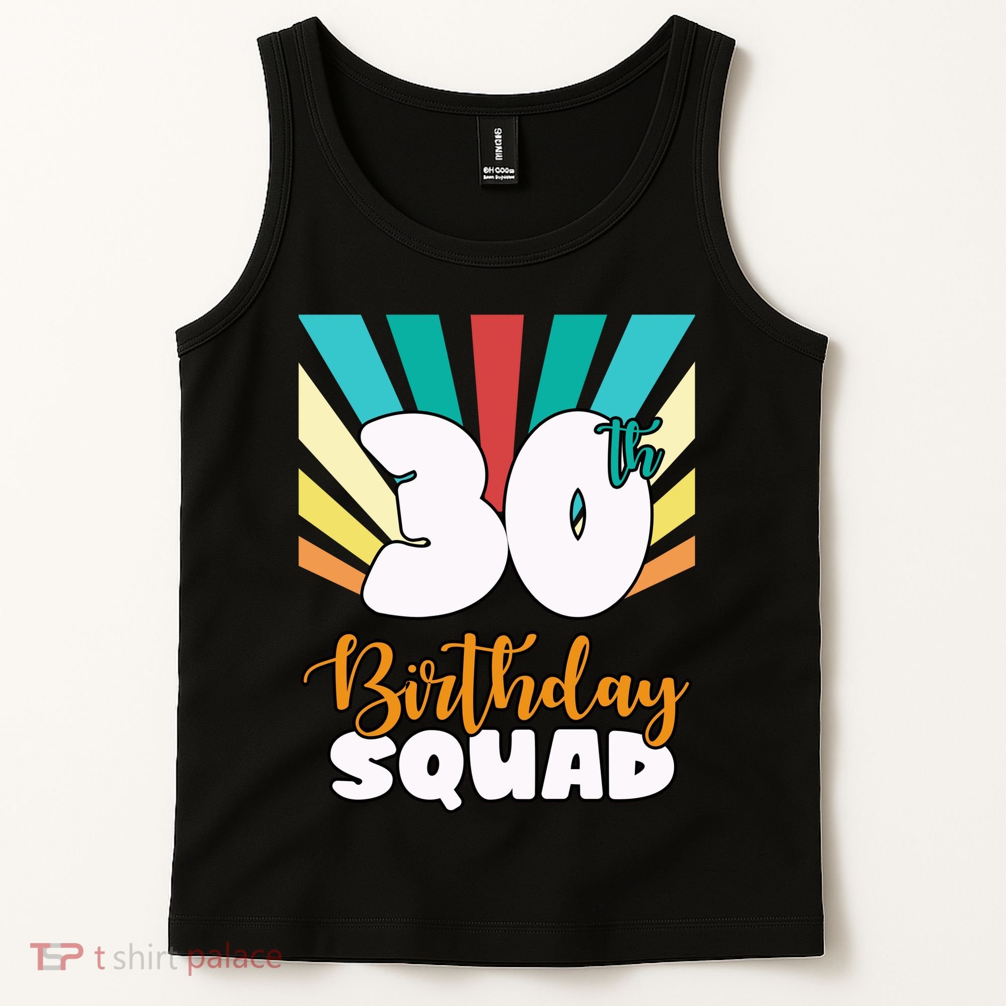 30th Birthday Squad 30 Years Old Tank Top