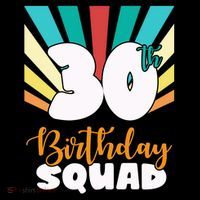 30th Birthday Squad 30 Years Old Tank Top thumb 6