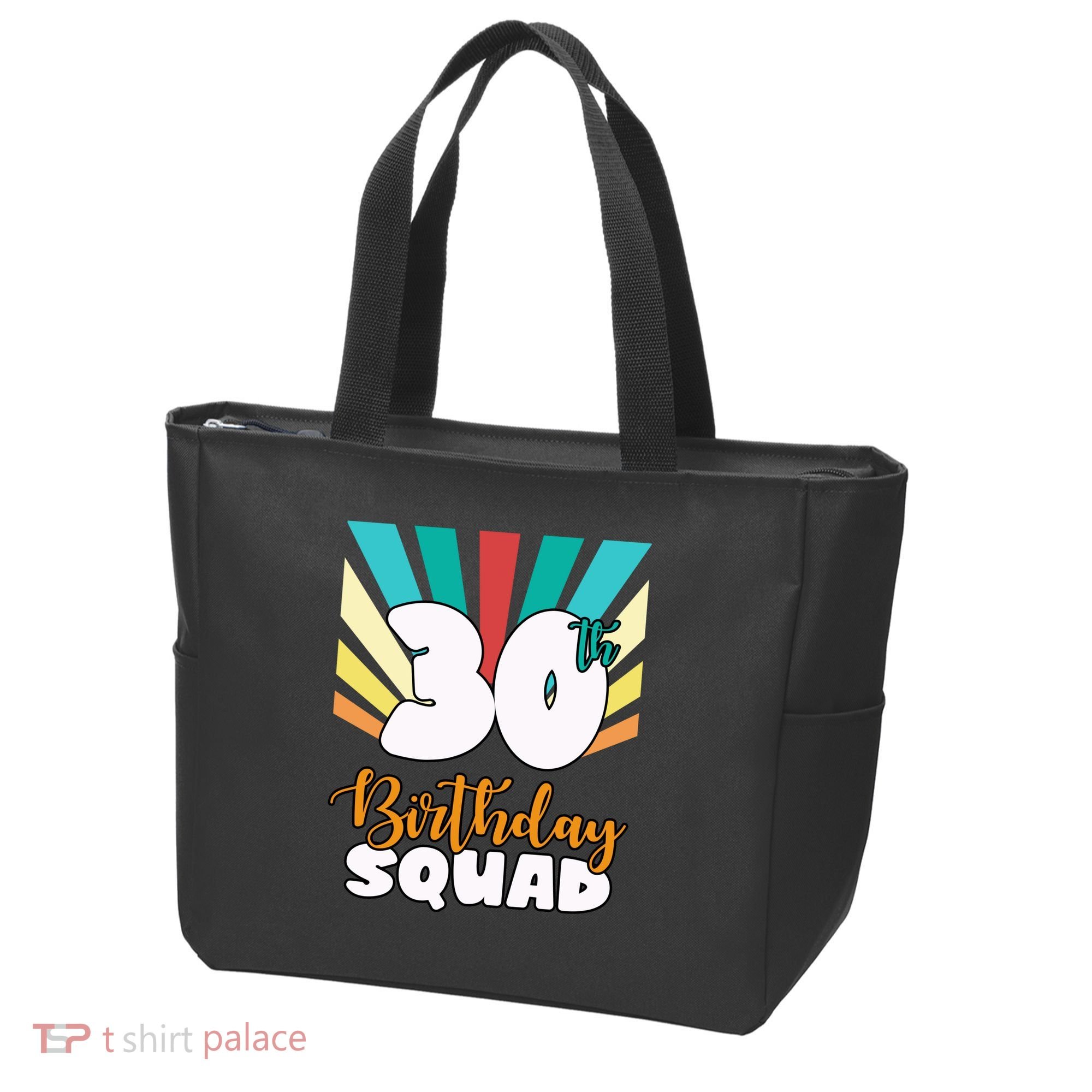 30th Birthday Squad 30 Years Old Tote Bag