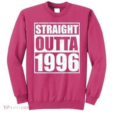 30th Birthday Straight Outta 1996 Sweatshirt
