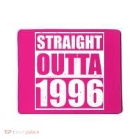 30th Birthday Straight Outta 1996 Mousepad thumb 0