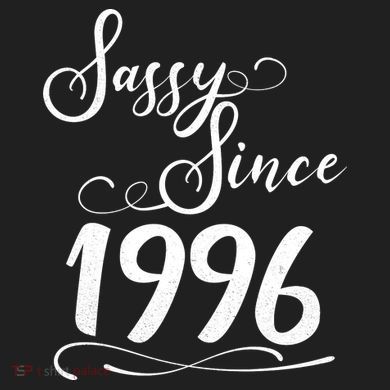 30th Birthday Sassy Since 1996 Tumbler