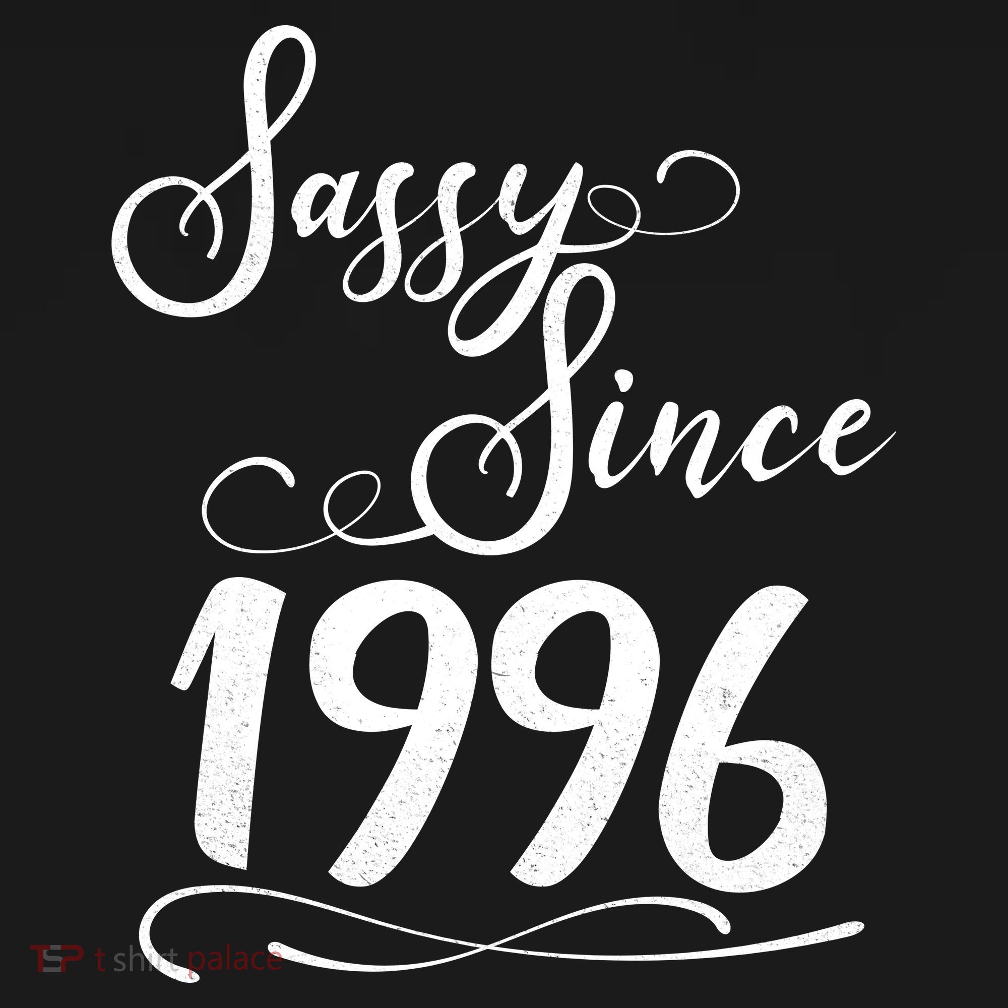 30th Birthday Sassy Since 1996 Full Zip Hoodie