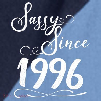 30th Birthday Sassy Since 1996 Raglan Baseball Sleeve Shirt