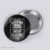 30th Birthday The Original Legend 1996 Awesome Classic  Button thumb 0