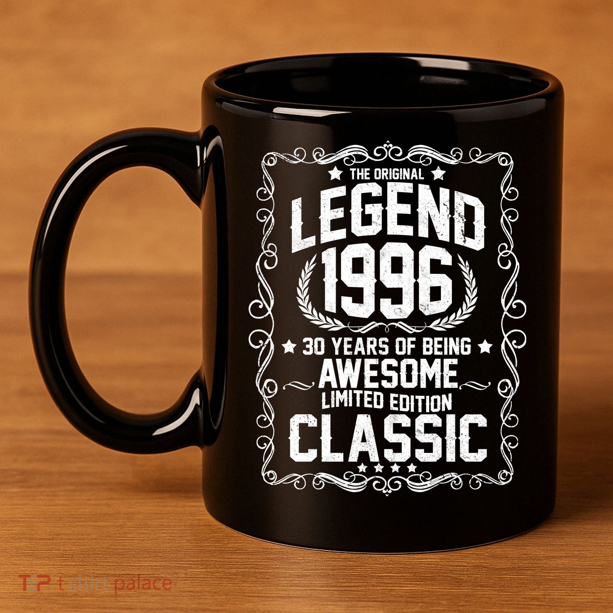 30th Birthday The Original Legend 1996 Awesome Classic  11oz C Handle Ceramic Mug