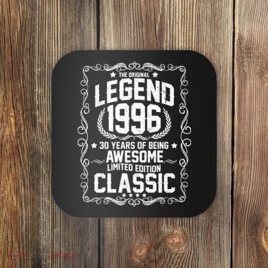 30th Birthday The Original Legend 1996 Awesome Classic  Coaster
