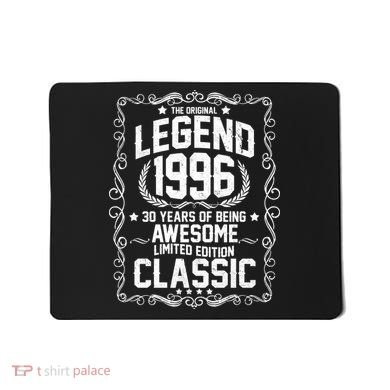 30th Birthday The Original Legend 1996 Awesome Classic  Mousepad