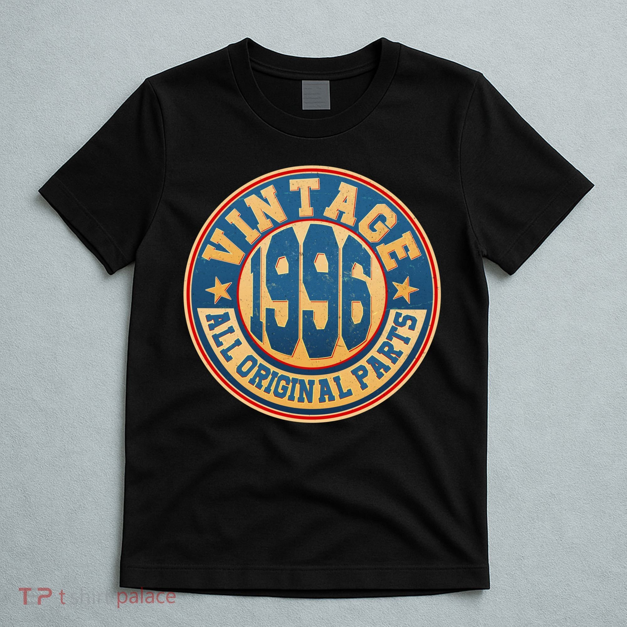 30th Birthday Vintage 1996 All Original Parts Shield Emblem  T-Shirt