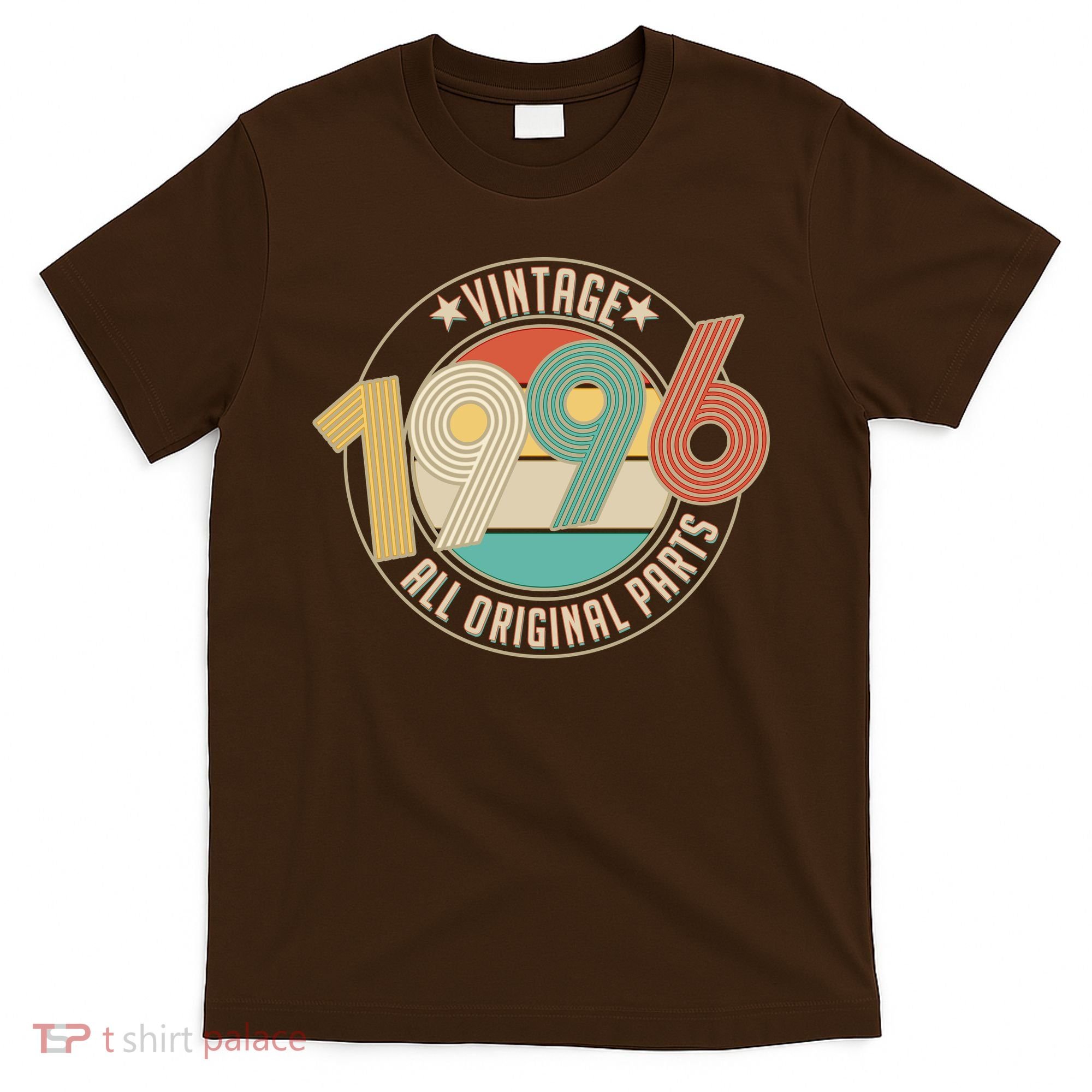 30th Birthday Vintage 1996 All Original Parts Emblem T-Shirt
