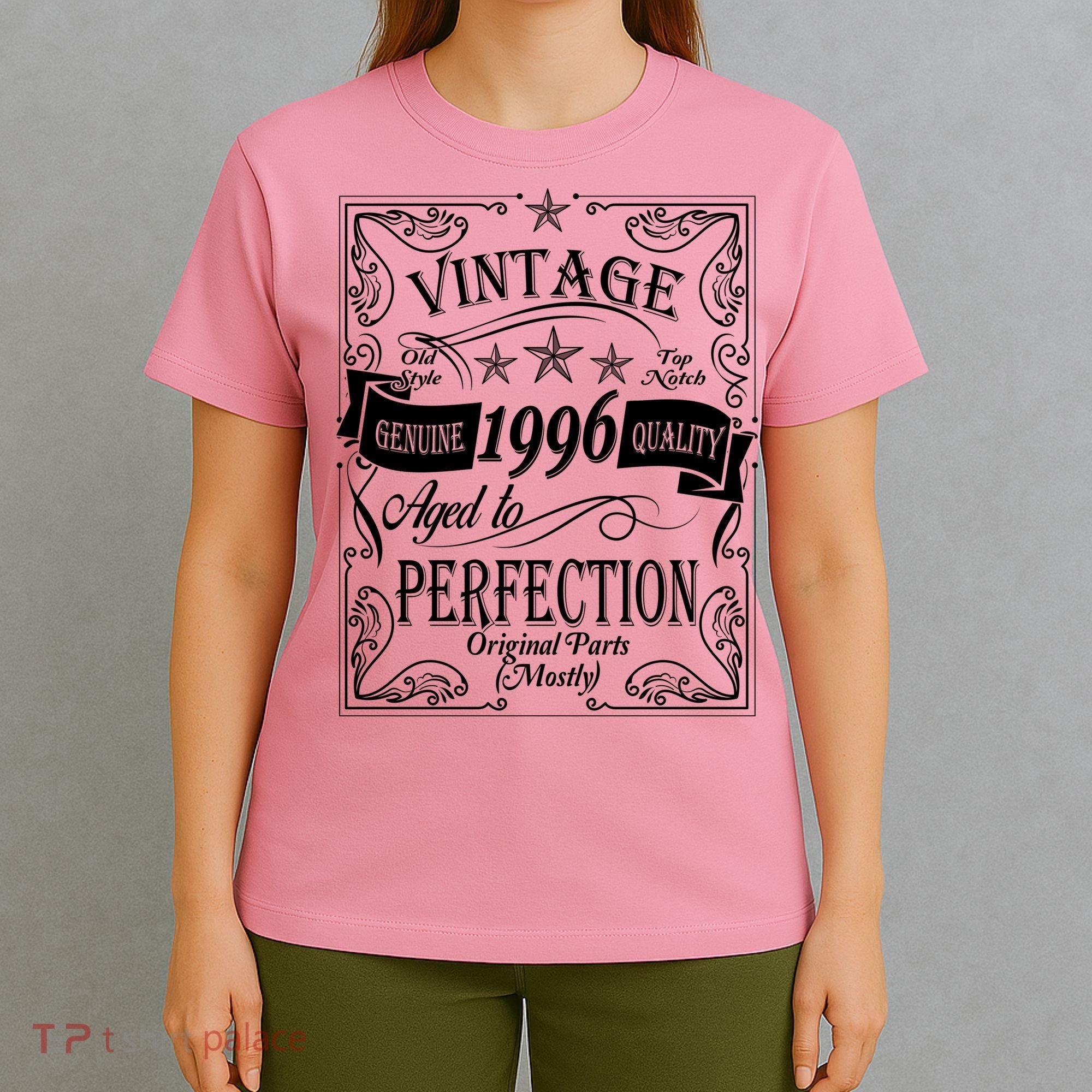 30th Birthday Vintage 1996 Genuine Quality Age To Perfection Original Parts Mostly T-Shirt
