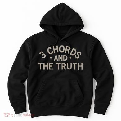 3 Chords And The Truth Hoodie