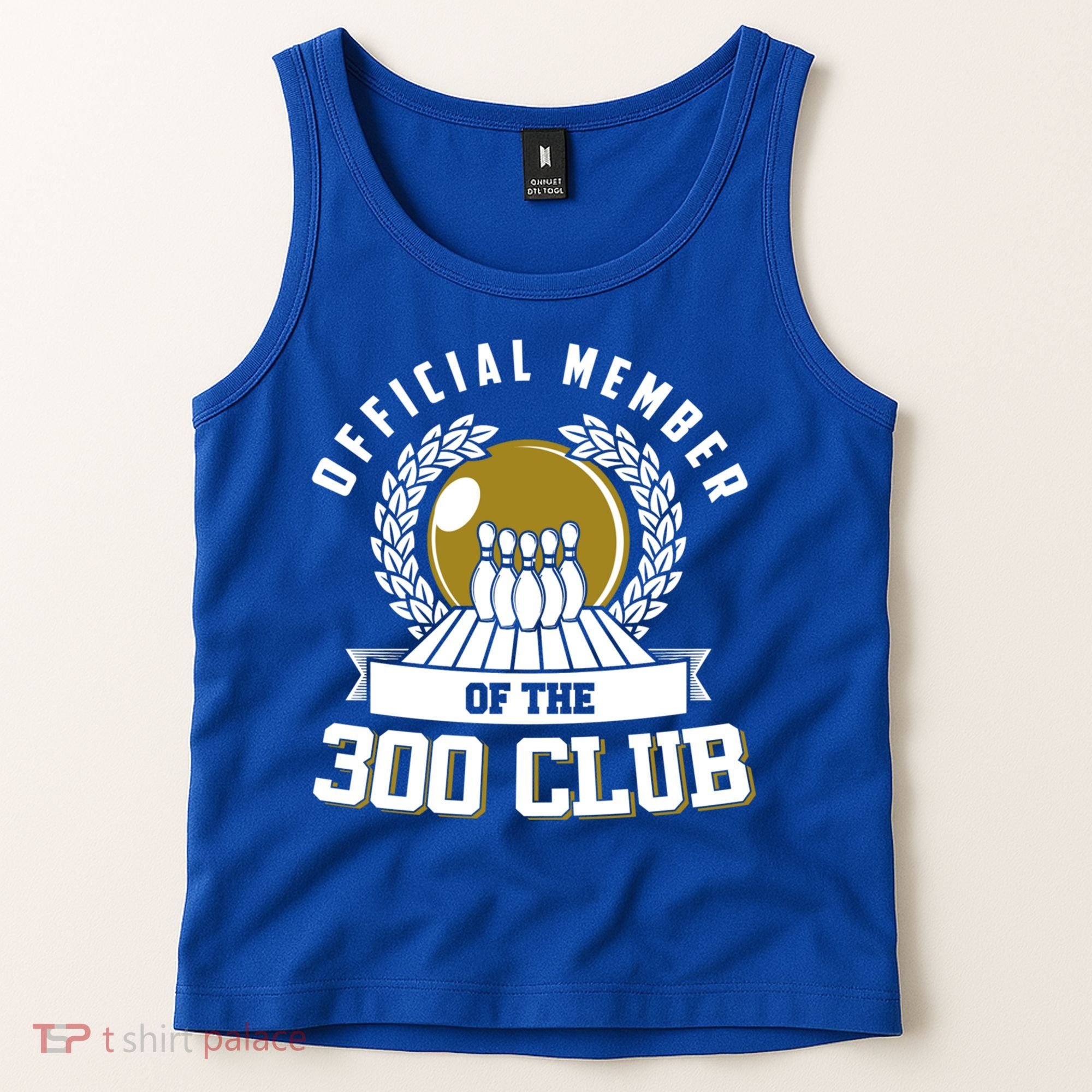 300 Club Bowling Cute Gift 300 Game Bowler Gift Tank Top