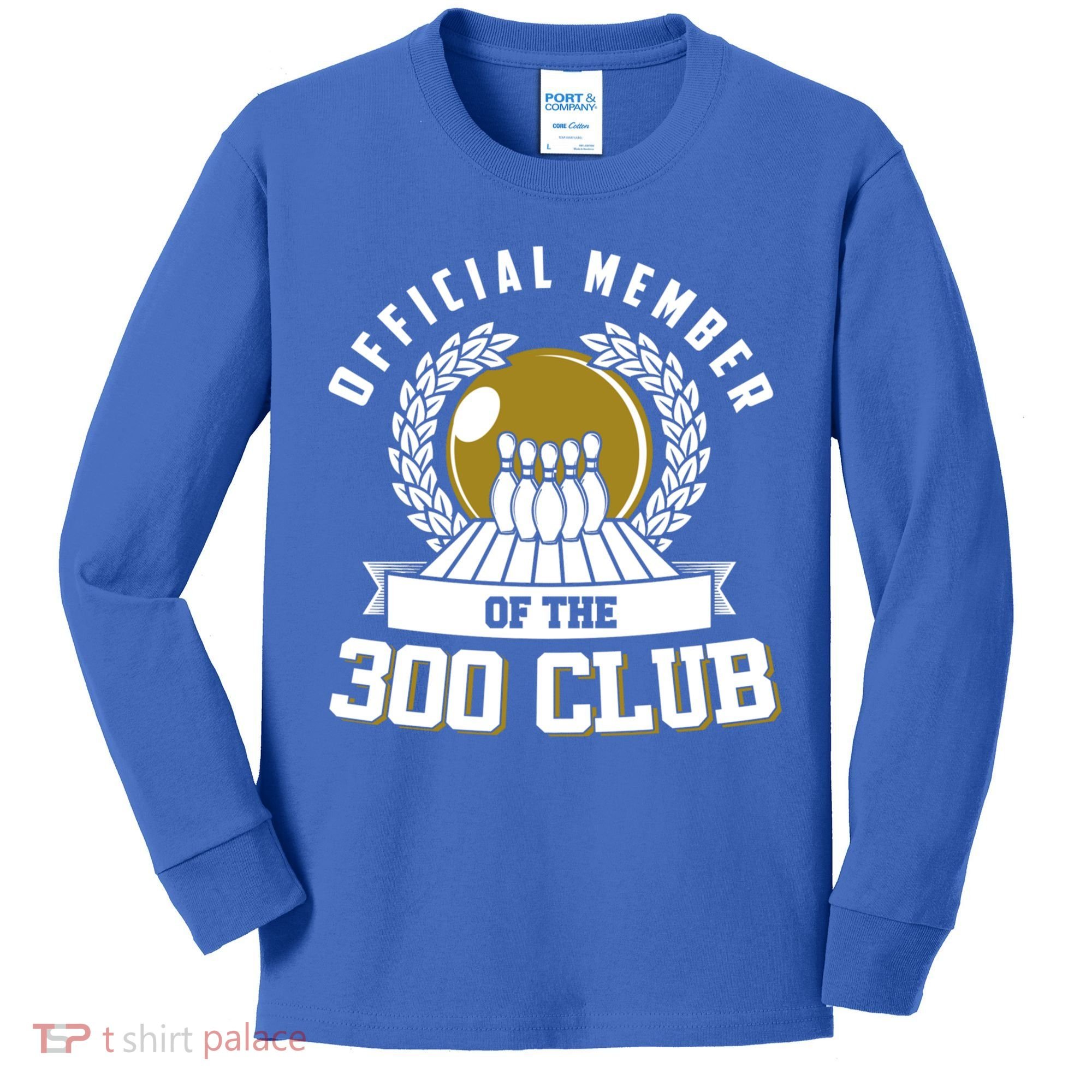 300 Club Bowling Cute Gift 300 Game Bowler Gift Kids Long Sleeve Shirt
