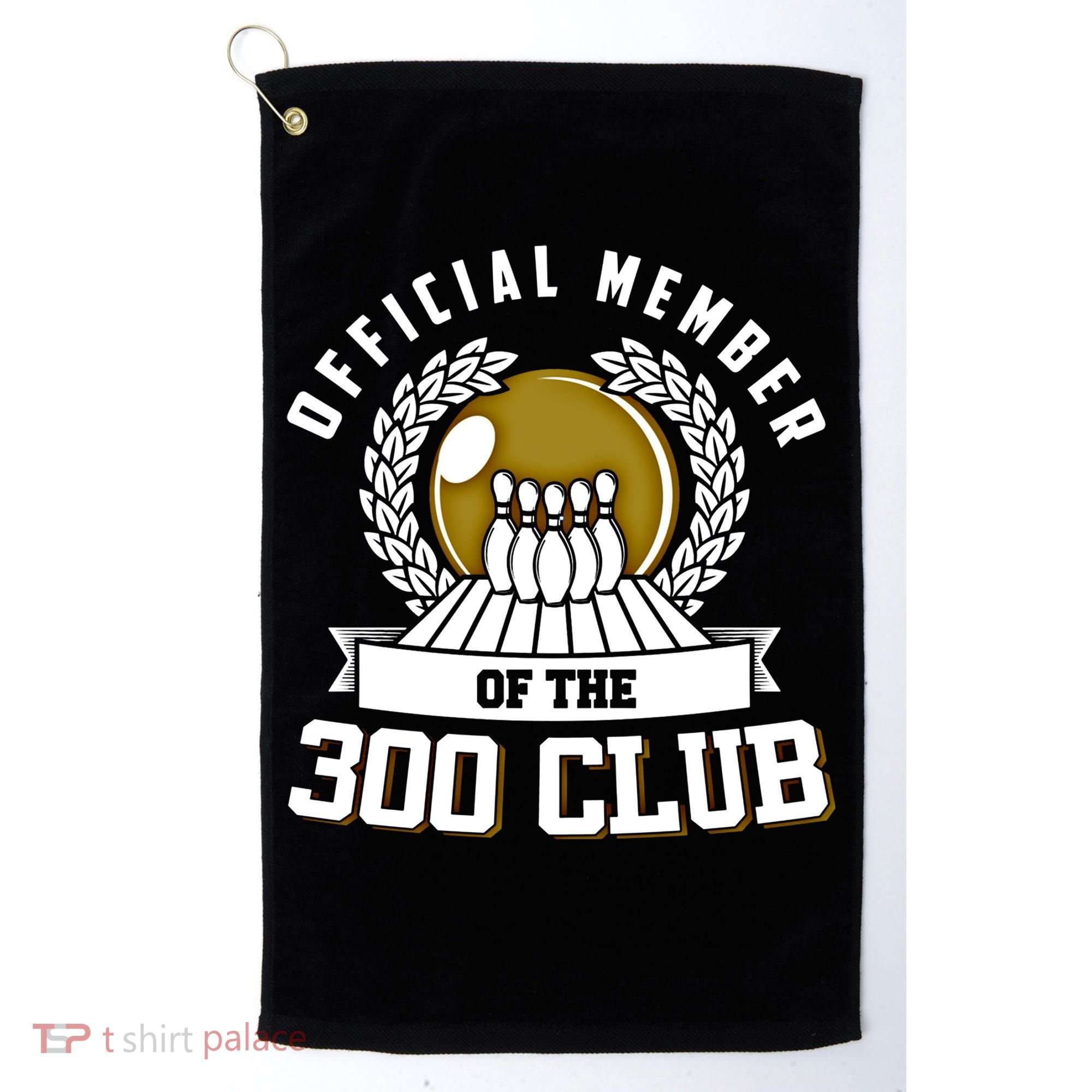 300 Club Bowling Gift 300 Game Bowler Gift Cool Gift Golf Towel