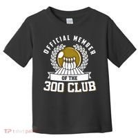 300 Club Bowling Gift 300 Game Bowler Gift Cool Gift Toddler T-Shirt thumb 0