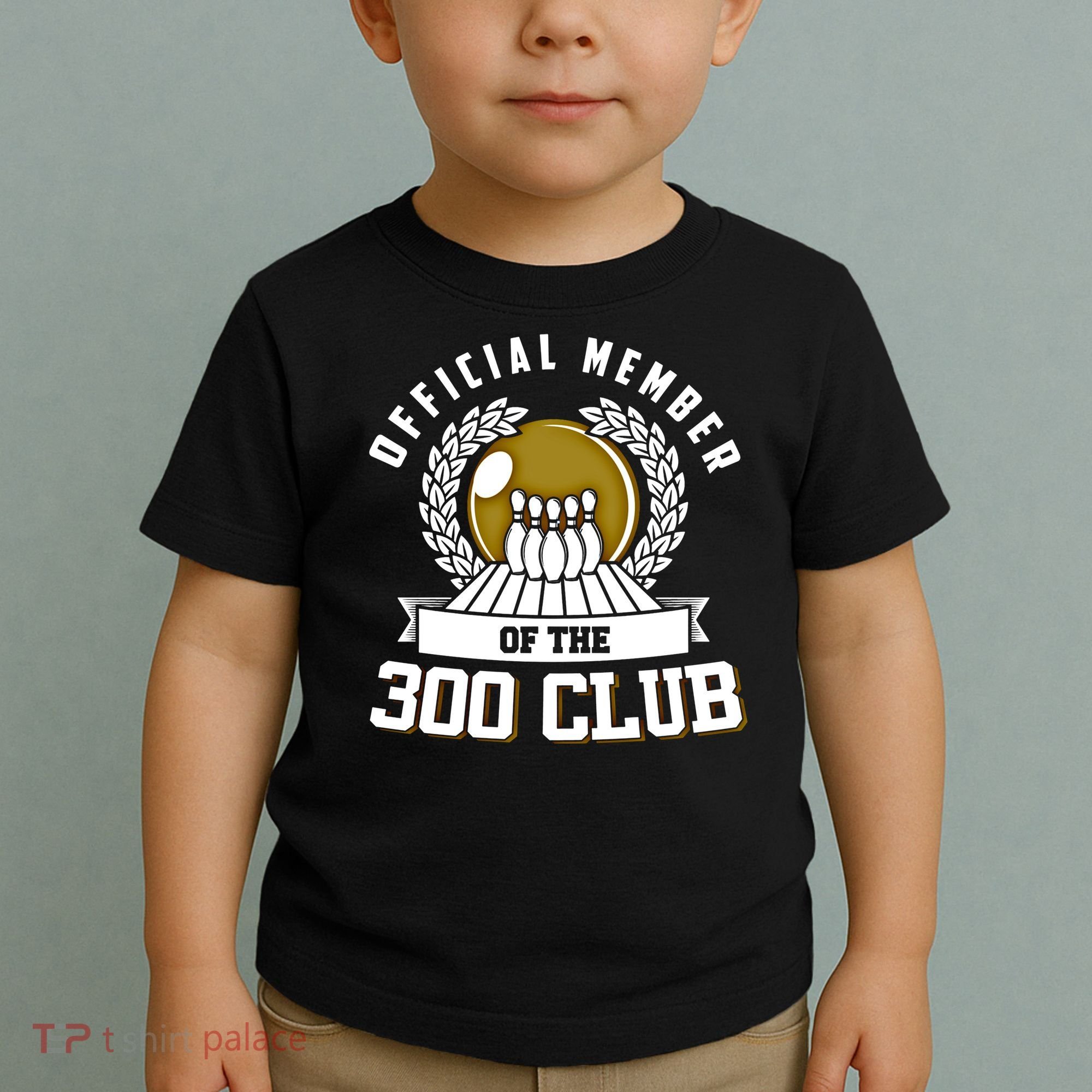300 Club Bowling Gift 300 Game Bowler Gift Cool Gift Toddler T-Shirt