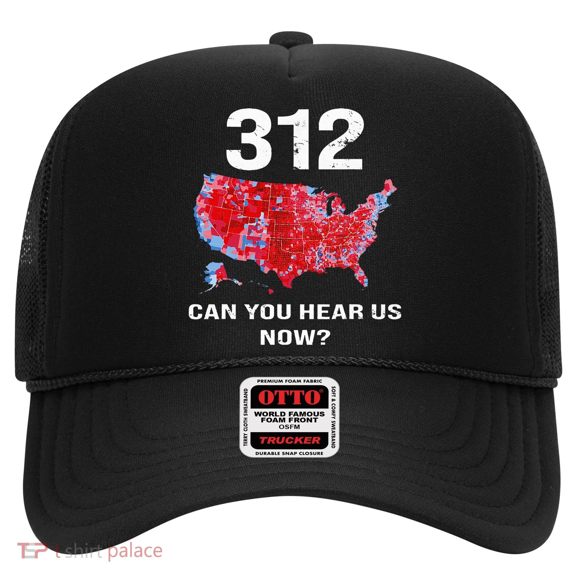 312 Can You Hear Us Now Hat
