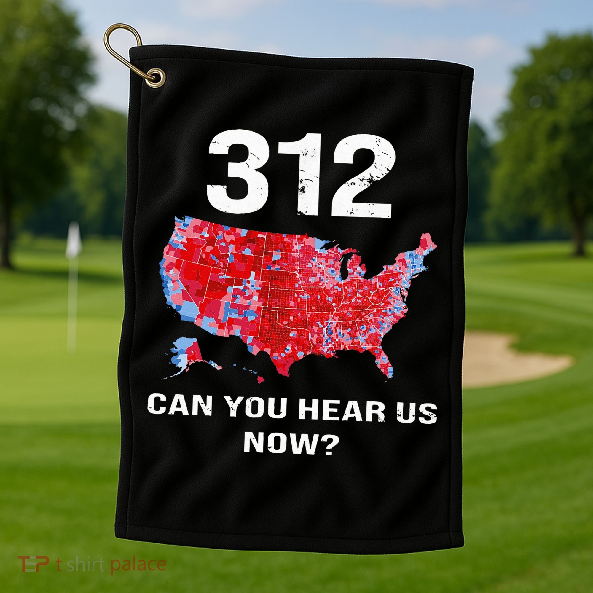 312 Can You Hear Us Now Golf Towel