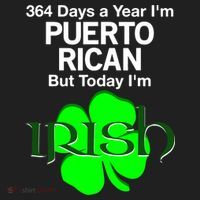 364 Days A Year I'm Puerto Rican, Today I'm Irish T Tumbler thumb 3
