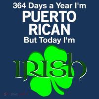 364 Days A Year I'm Puerto Rican, Today I'm Irish T Women's Hoodie thumb 2