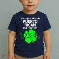 364 Days A Year I'm Puerto Rican, Today I'm Irish T Toddler T-Shirt thumb 2