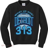 313 Detroit Area Code What Up Doe Hometown Kids Sweatshirt thumb 0