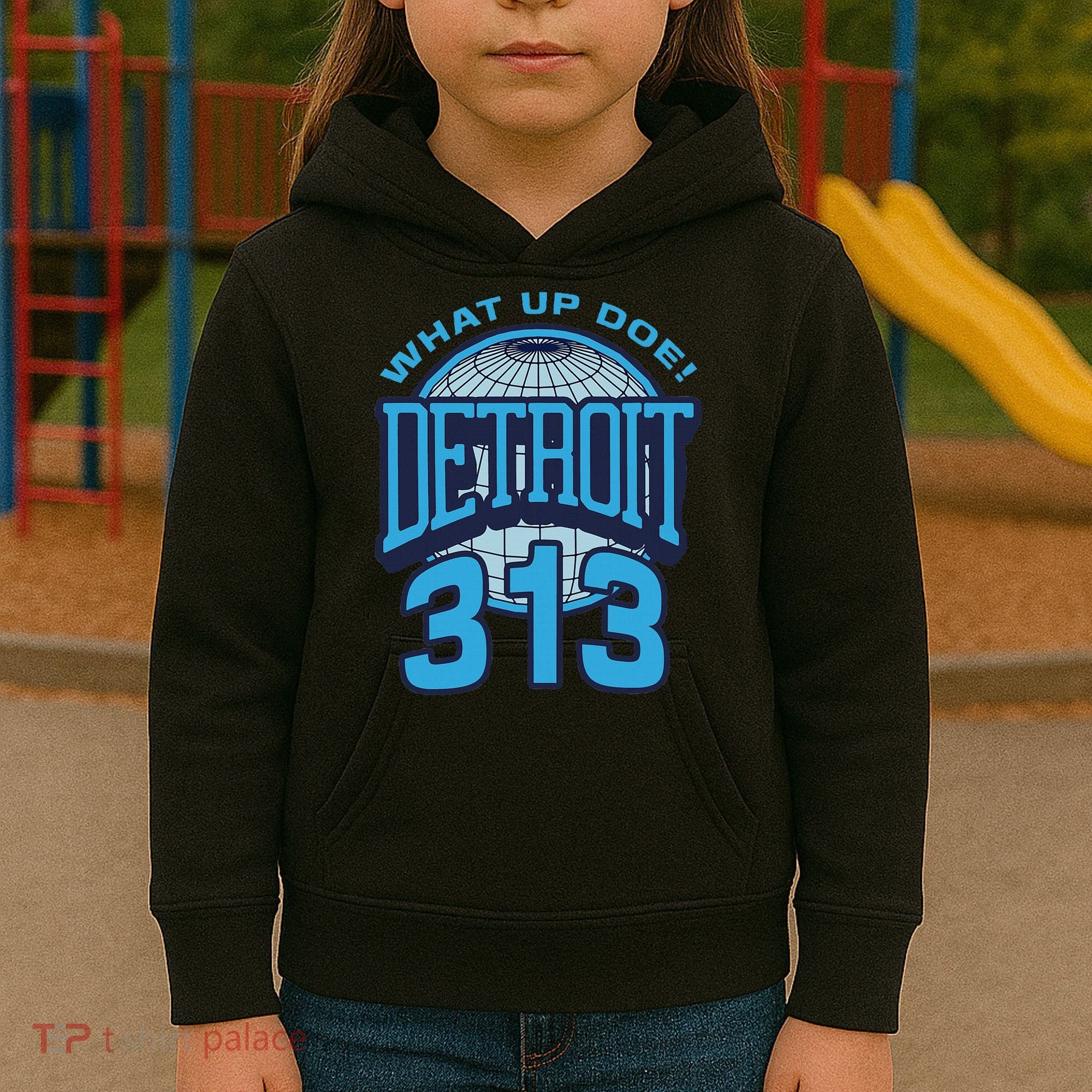 313 Detroit Area Code What Up Doe Hometown Kids Hoodie