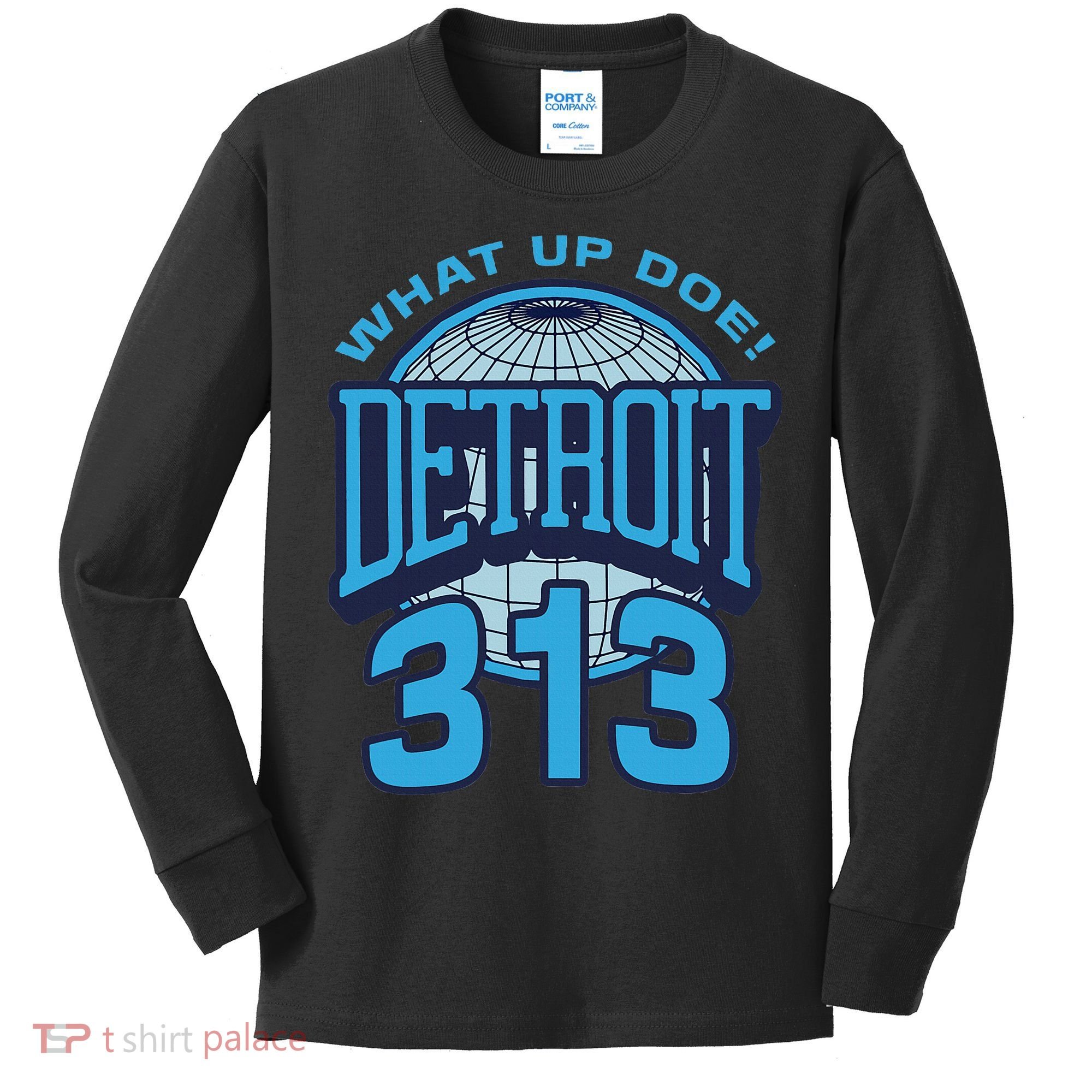 313 Detroit Area Code What Up Doe Hometown Kids Long Sleeve Shirt