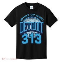 313 Detroit Area Code What Up Doe Hometown Kids T-Shirt thumb 0