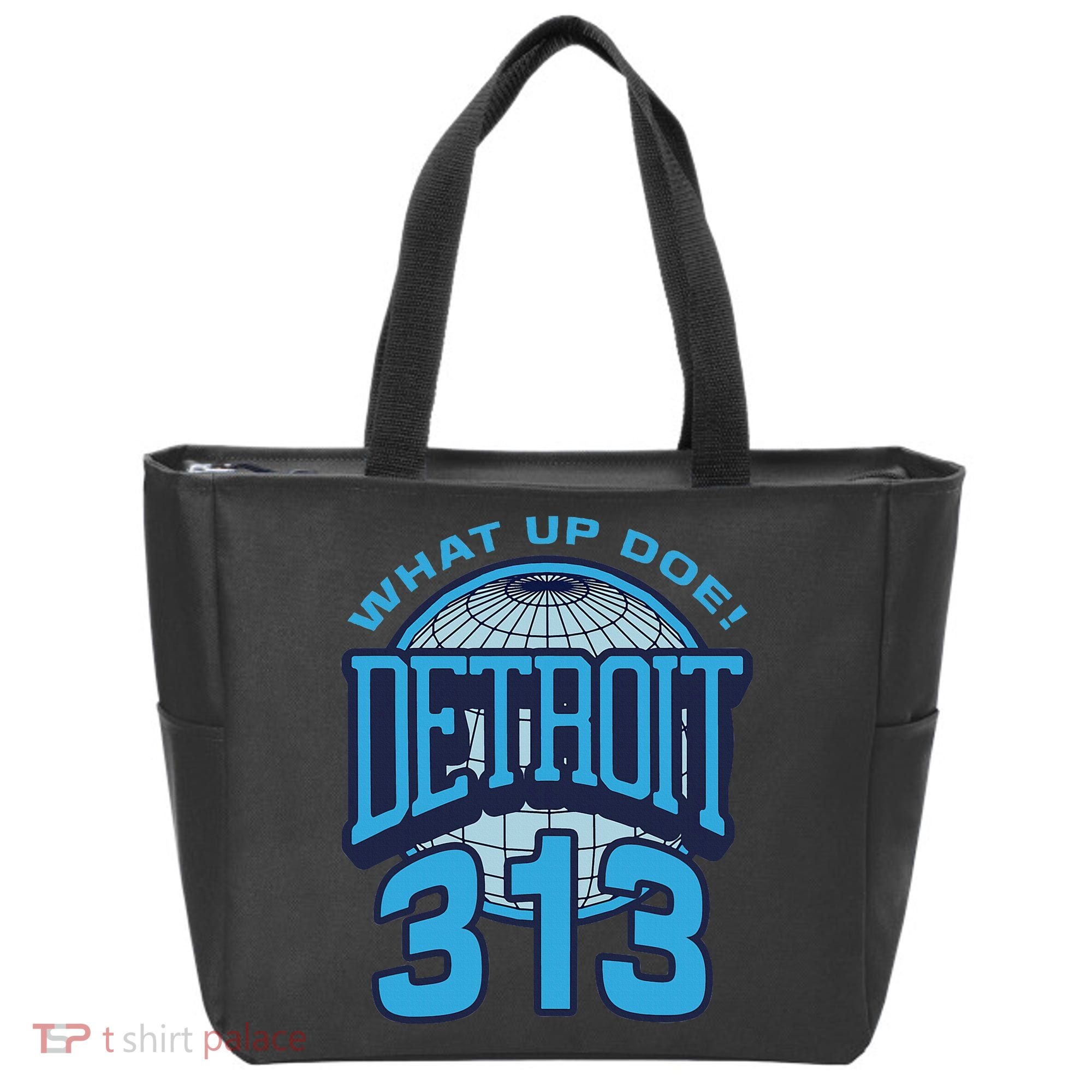 313 Detroit Area Code What Up Doe Hometown Tote Bag