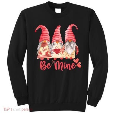3 Gnomies Be Mine Gift For Valentine Day Sweatshirt